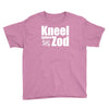 kneel before zod Youth Tee