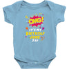 Omg! I'ts My Birthday June 3rd Infant Clothing