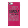 girl already taken by psychotic computer engineer iPhone 7 Case