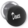 dance Pin-back button