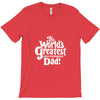 the world's greatest non biological dad T-Shirt