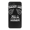 trust me i'm a nerd iPhone 7 Plus Case