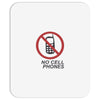 no cell phones Mousepad
