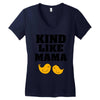 Kind As A Mother Women's V-Neck T-Shirt