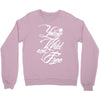 young wild and free new Crewneck Sweatshirt