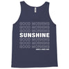 Good Morning Sunshine Tank Top