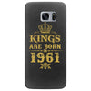 kings are born in 1961 Samsung Galaxy S7 Edge
