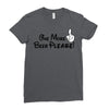 One More Beer Please Ladies Fitted T-Shirt