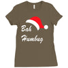 bah humbug Ladies Fitted T-Shirt