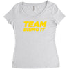 team bring it boots to asses the rock Women's Triblend Scoop T-shirt