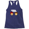 muffin much Racerback Tank
