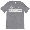 mom hair don't care T-Shirt