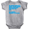 my friend thinks he's smart Baby Onesie