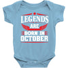 Legends Are Born In October Baby Onesie