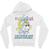 unicorns are born in january cute unicorn Zipper Hoodie
