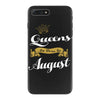 queens are born in august iPhone 7 Plus Case