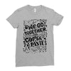 we go together Ladies Fitted T-Shirt
