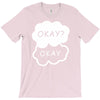okay okay T-Shirt