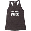 i'm the boss funny nerd Racerback Tank