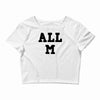 all m Crop Top