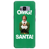 omg santa will ferrell Samsung Galaxy S8 Plus Case