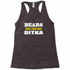 bears suck your own ditka Racerback Tank