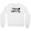 happy father's day Crewneck Sweatshirt
