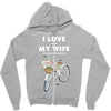 i love when my wife lets me buy another bike Zipper Hoodie