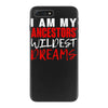 my ancestors wildest dream iPhone 7 Plus Case
