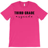 third grade squad T-Shirt