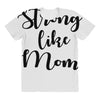 strong like mom All Over Women's T-shirt