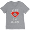 my dog is my valentine V-Neck Tee
