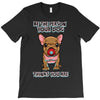 be the person your dog thinks you are T-Shirt