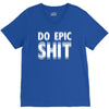do epic shit V-Neck Tee