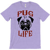 PUG LIFE T-Shirt