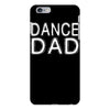 dance dad iPhone 6/6s Plus Case