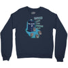 who let the dogs out Crewneck Sweatshirt