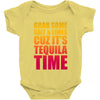 Grab Some Salt And Limes Cuz It's Tequila Time Baby Onesie