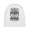 Real Kings Are Born On December 13 Baby Beanies