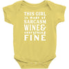 Sarcasm Wine And Everything Fine Infant Clothing