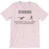 running motivation T-Shirt