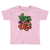 vegan for life Toddler T-shirt