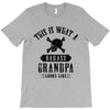 This is What a Badass Grandpa Looks Like T-Shirt