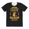 I Am A Childhood Cancer Survivor What's Your Superpower? All Over Women's T-shirt