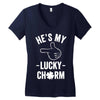he's my lucky charm Women's V-Neck T-Shirt
