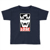 lose Toddler T-shirt