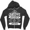 Queens Are Born In January Zipper Hoodie