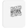 educated, natural, melanated Mousepad