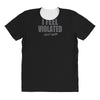 feel violated All Over Women's T-shirt