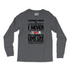 carcinoid cancer is a journey i never planed or asked for but i choose Long Sleeve Shirts